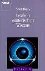Lexikon esoterischen Wissens (Knaur Taschenbücher. Esoterik)
