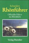 Schneiders Rhönführer: Offizieller Führer des Rhönklub