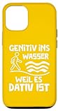 Hülle für iPhone 15 Pro Deutschlehrer Spruch - Genitiv ins Wasser Dativ L