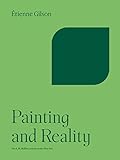 Painting and Reality (The A. W. Mellon Lectures in the Fine Arts Book 4) (English Edition)
