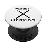Weapons of Mass Percussion, lustige Schlagzeuger, Schlagzeugstöcke, Musik PopSockets mit austauschbarem PopGrip