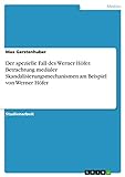 Der spezielle Fall des Werner Höfer. Betrachtung medialer Skandalisierungsmechanismen am Beispiel von Werner Hö
