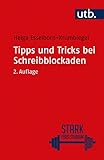 Tipps und Tricks bei Schreibblockaden (Stark fürs Studium)