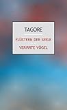 Flüstern der Seele. Verirrte Vög