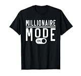 Mindset Millionaire Mode On Motivational T-S