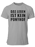 clothinx Das Leben ist kein Ponyhof Männer T-Shirt Bio & Fair Grau Größe 3XL