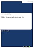XML - Einsatzmöglichkeiten in EDI