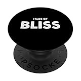 Made Of Bliss Motivation Zitat Spruch Herren Damen PopSockets Klebender PopGrip