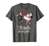 Til Death Do Us Part Hochzeit Zombie Brautpaar Shirts T-S