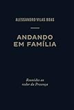 Lalkaodro Andando em Família: