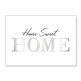 Poster veredelt | Home Sweet Home | Chrom Effekt | Deko Bild für Ihre Wand | Wohnzimmer Schlafzimmer Modern - optional mit Rahmen - DIN A4 21 x 29,7 cm (ohne Rahmen)