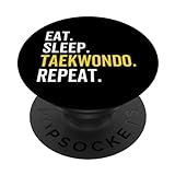 Eat Sleep Taekwondo Repeat Kampfsport Kampf Selbstverteidigung PopSockets mit austauschbarem PopGrip