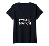 Damen Es ist ein Match Online-Dating Lustige App Meme T-Shirt mit V