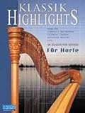 Musikverlag Michlbauer GmbH Klassik Highlights - arrangiert für Harfe - (Hackbrett) - mit CD [Noten/Sheetmusic]