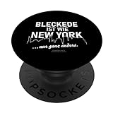 Bleckede ist wie New York ... nur ganz anders Bleckede PopSockets mit austauschbarem PopGrip