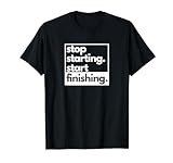 Stop Starting Start Finishing T-Shirt für Agile Coaches T-S