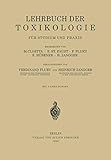 Lehrbuch der Toxikologie für Studium und Prax