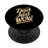 Dad Is Just Wow Opa Gifts Funny Graphic Tees for Men PopSockets mit austauschbarem PopGrip
