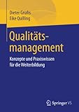 Qualitätsmanagement: Konzepte und Praxiswissen für die Weiterbildung