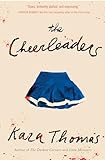 The Cheerleaders: Ausgezeichnet: Rhode Island Teen Book Award, 2021