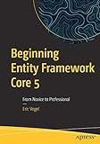 Beginning Entity Framework Core 5: From N
