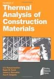 Handbook of Thermal Analysis of Construction Materials (Building Materials Science Series) (English Edition)