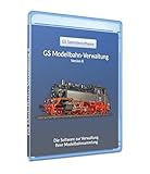 GS Modellbahn-Verwaltung 8 - Software zur Verwaltung Ihrer Modellbahnsammlung - Datenbank Programm zur Verwaltung von Modellb