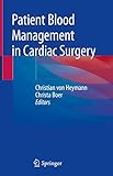 Patient Blood Management in Cardiac Surgery (English Edition)