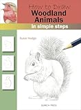 How to Draw: Woodland Animals (English Edition)