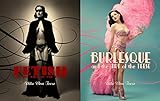 Burlesque and the Art of the Teese / Fetish and the Art of T