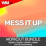Mess It Up (Workout Remix 132 Bpm)