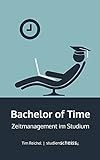 Bachelor of Time: Zeitmanagement im S