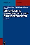 Europäische Grundrechte und Grundfreiheiten (De Gruyter Studium)