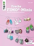 Freche FIMO®-Minis: Noch mehr Modellierspaß