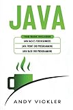 Java: This book includes : Java Basics for Beginners + Java Front End Programming + Java Back End Programming
