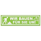 Kiwistar - Autoaufkleber - Wir Bauen für Sie um invertiert - Hinweis Aufkleber Sticker für Auto, Kfz, Fahrrad, PKW, LKW