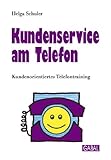 Kundenservice am Telefon. Kundenorientiertes Telefontraining