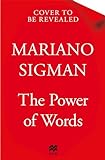 The Power of Words: Unlock the Secret Science of Conversation (English Edition)