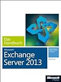 Microsoft Exchange Server 2013 - Das Handbuch (Buch + E-Book)