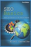 SEO Basics: Learn the Secrets of the Search Eng