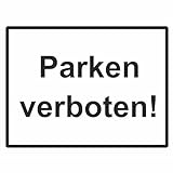 Indigos UG - 3mm Aluverbundplatte - Parken verboten! Parkplatzkennzeichnung/Hinweisschild 33x25 cm - Warnung - Sicherheit - Hotel, Firma, H