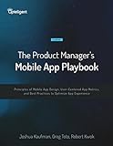 The Product Manager's Mobile App Playbook (English Edition)