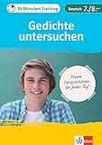 Klett 10-Minuten-Training Deutsch Aufsatz Gedichte untersuchen 7./8. Klasse: Kleine Lernportionen für jeden Tag
