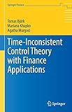 Time-Inconsistent Control Theory with Finance Applications (Springer Finance)