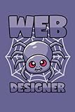 Web Designer: Notizbuch (120 Seiten, 15x23cm, gepunktet) Dotted Bullet Grid Tagebuch J