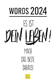 Edition Seidel Premium Kalender Words 2024 Format DIN A3 Wandkalender mit schönen typografischen Sprüchen Zitate schwarz weiß Motivation Glück Leb