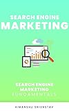 Search Engine Marketing (SEM) (English Edition)