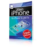 Samsung 978-3-95431-013-5 Buch: Mein iPhone für Apple iPhone 5s/5c/4S/5/iOS 7/Gratis-E-Book