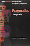 Pragmatics (Oxford Introduction to Language Study)