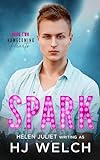 Spark (Homecoming Hearts Book 2) (English Edition)